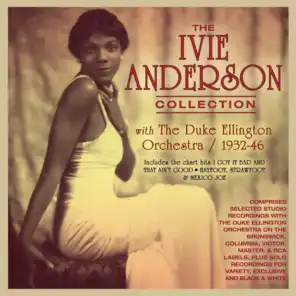 Ivie Anderson (With Duke Ellington)