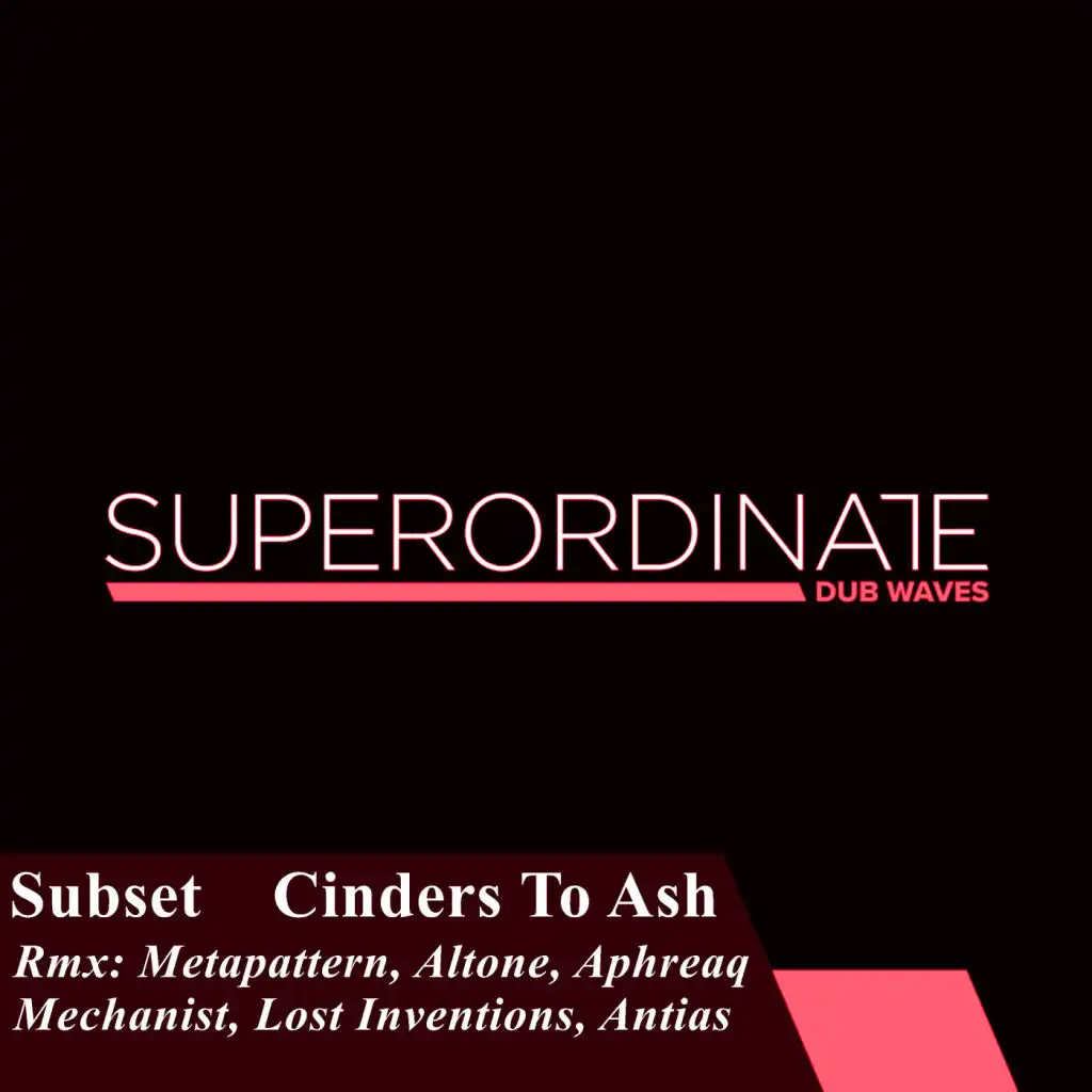 Cinders to Ash (Metapattern Rmx)