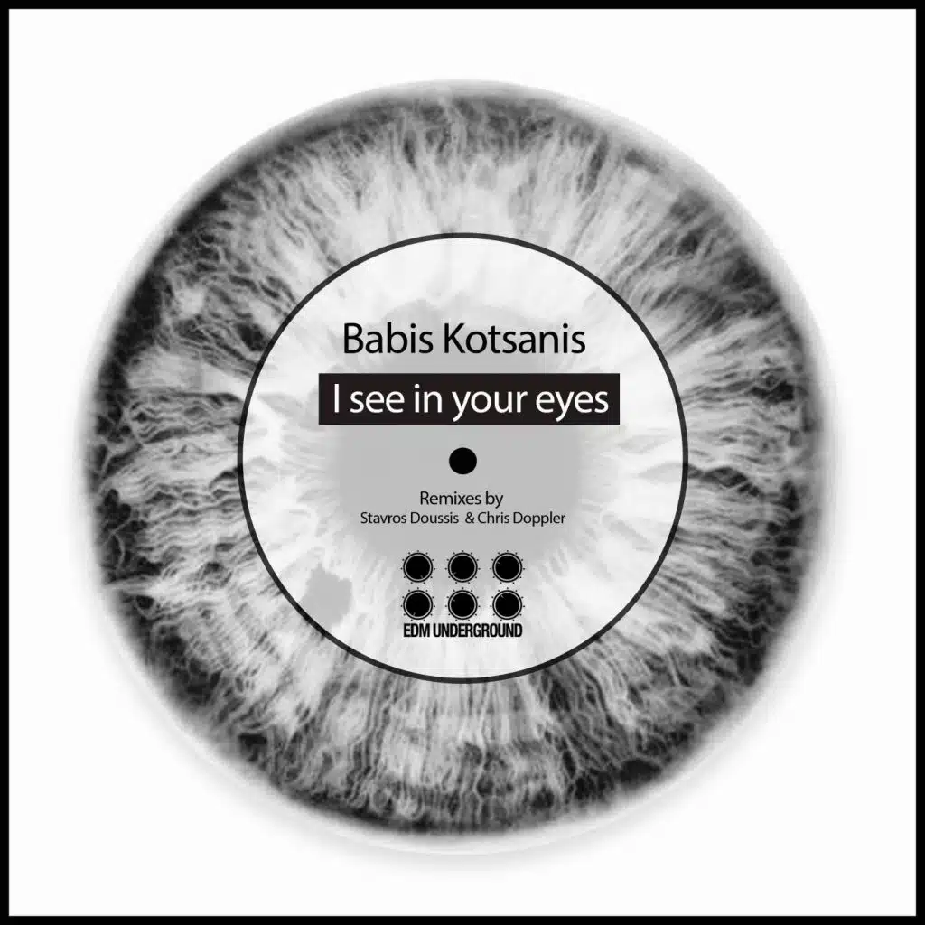 I See in Your Eyes (Stavros Doussis Remix)