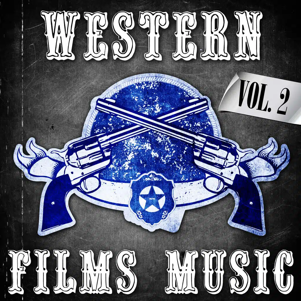 Western Films Music, Vol. 2
