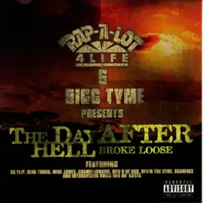 J. Prince & Bigg Tyme Presents: The Day After Hell Broke