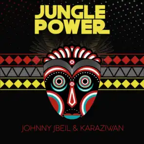 Jungle Power ft. Karaziwan