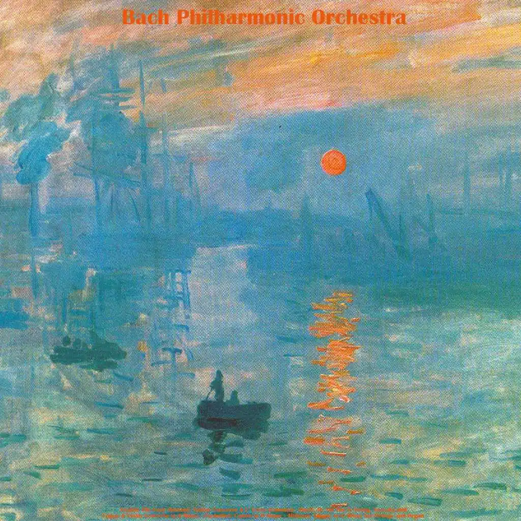 Bach Philharmonic Orchestra & Julius Frederick Rinaldi