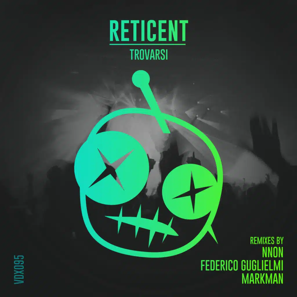 Reticent (Federico Guglielmi Remix)