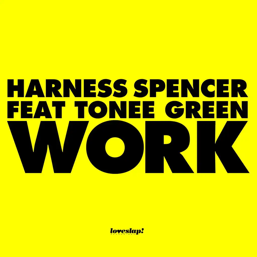 Work (feat. Tonee Green)