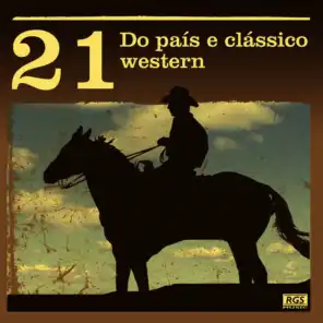 21 Do País E Clássico Western