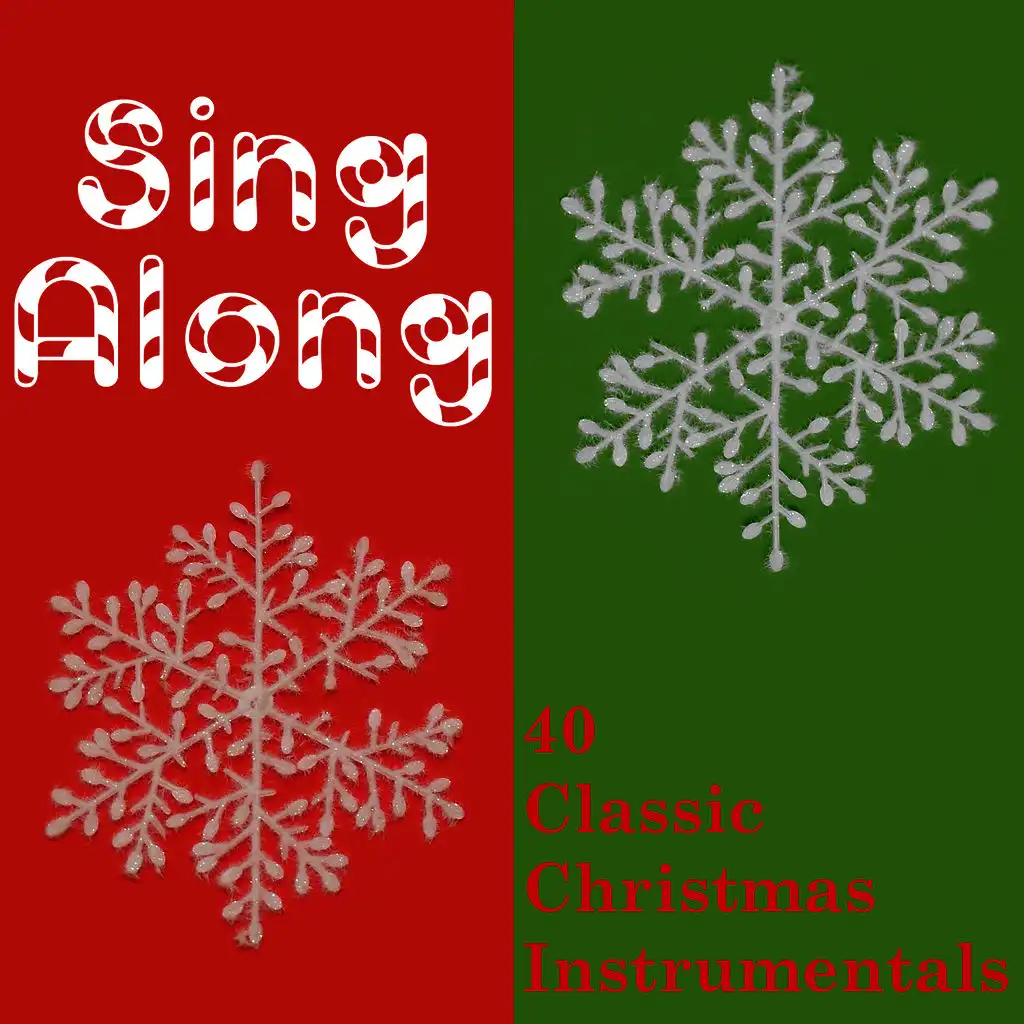 Sing Along: 40 Classic Christmas Instrumentals