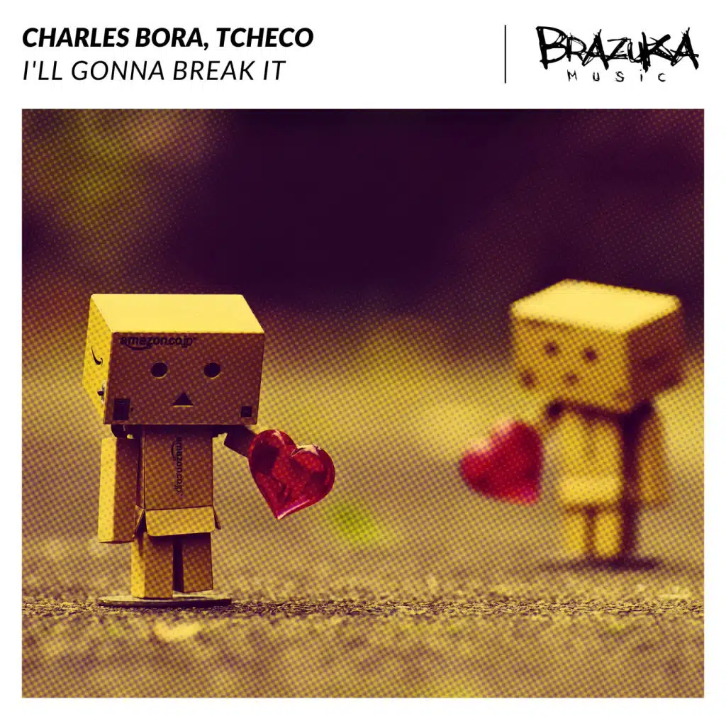 I'll Gonna Break It (Extended)