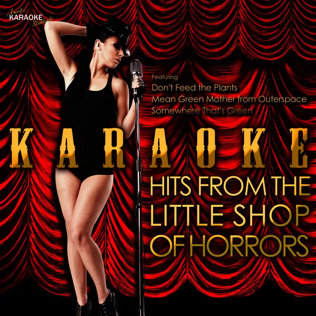 The Meek Shall Inherit (In the Style of Little Shop of Horrors) [Karaoke Version]