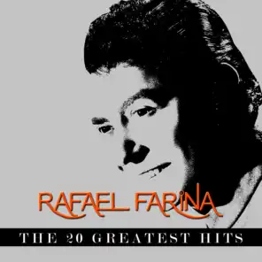 Rafael Farina - The 20 Greatest Hits
