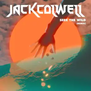 Seek the Wild (Lonelyspeck Remix)