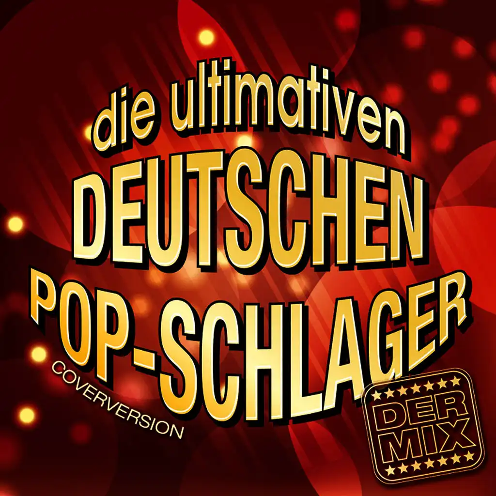 Die ultimativen deutschen Pop-Schlager