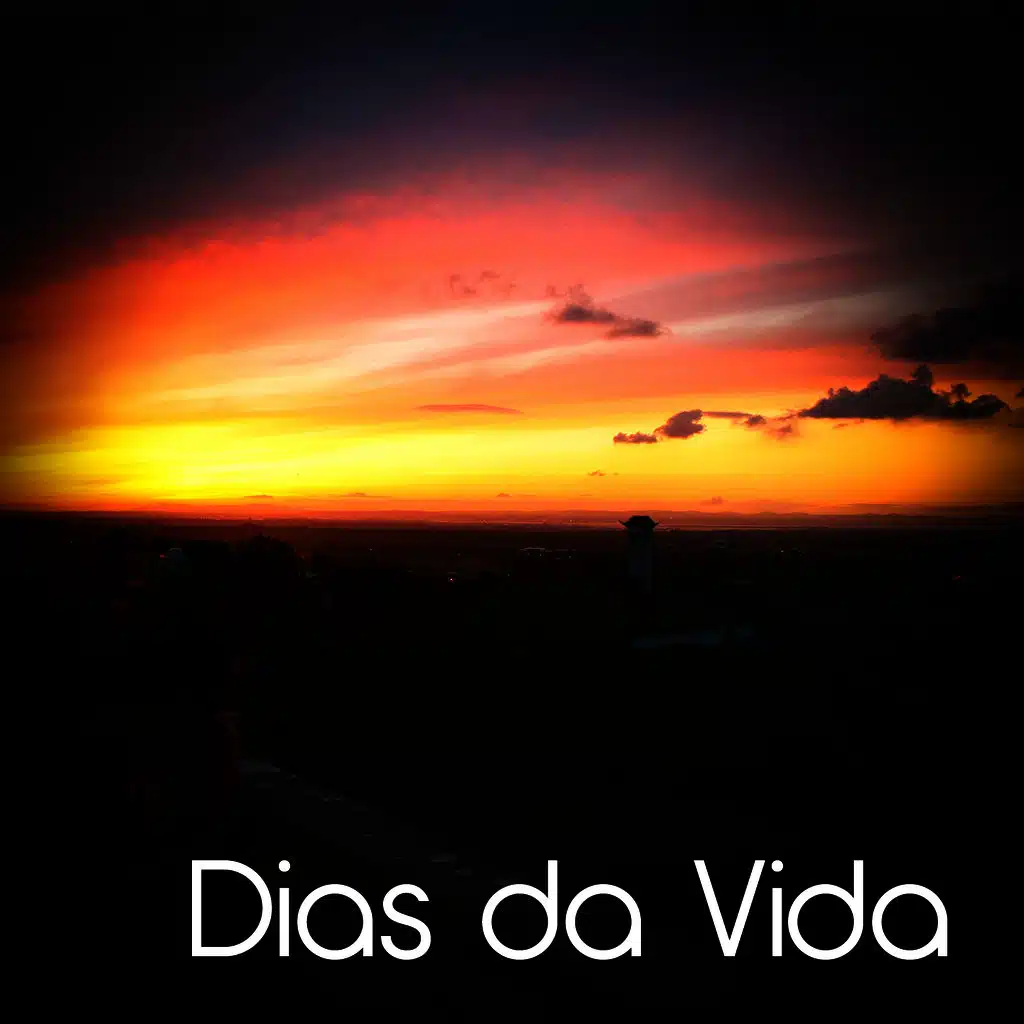 Dias da Vida
