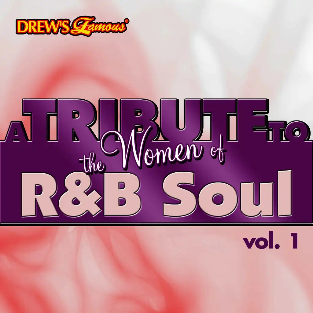 A Tribute to the Women of R&B Soul, Vol. 1