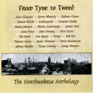 From Tyne to Tweed' - The Northumbria Anthology