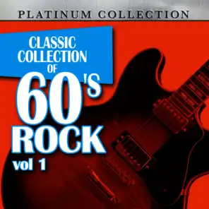 Classic Collection of 60's Rock, Vol. 1