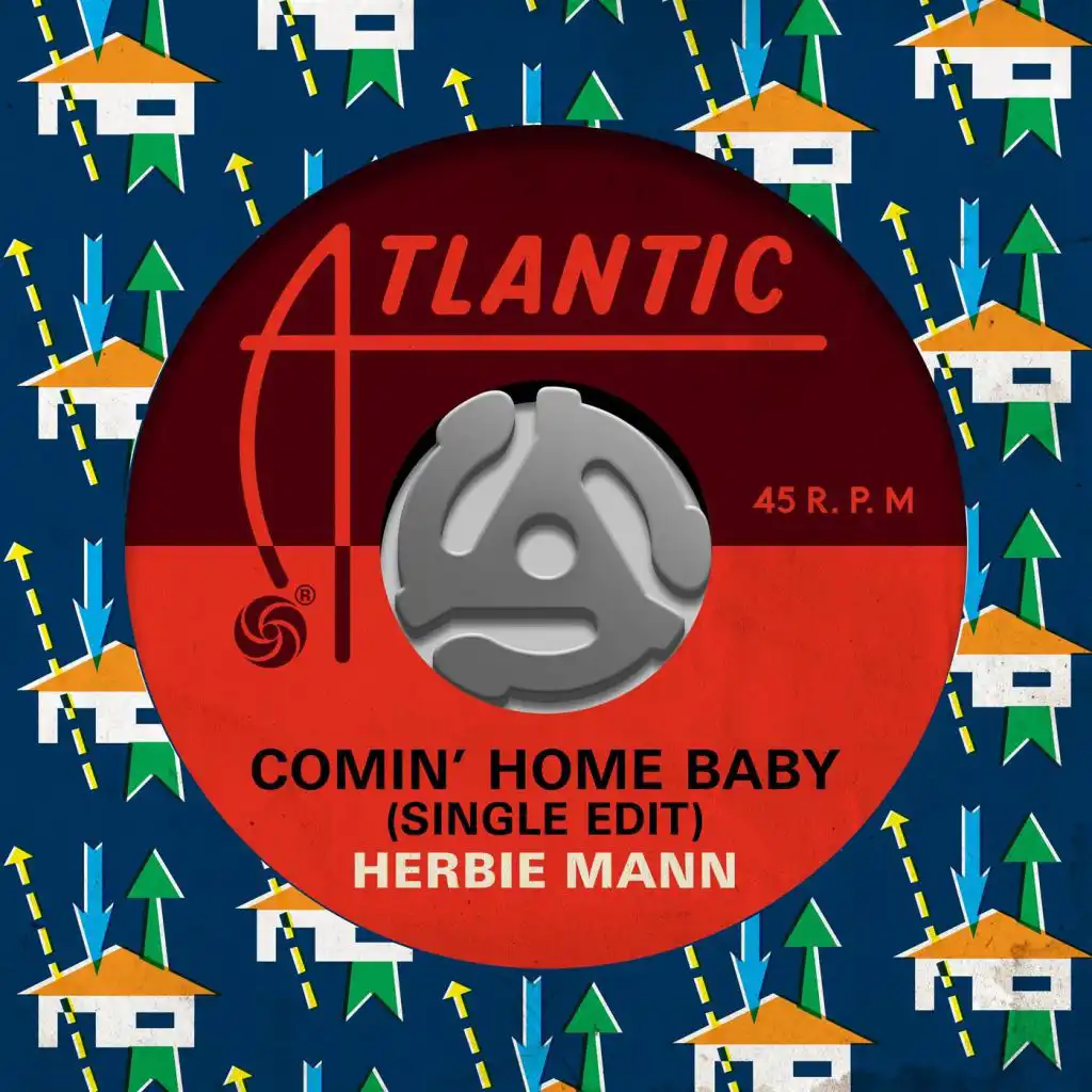 Comin' Home Baby (Single Edit)