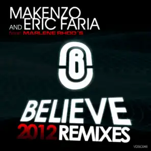 Believe (2012 Remixes) [feat. Marlene Rhod's]