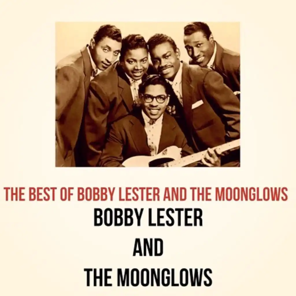 The Best of Bobby Lester and the Moonglows