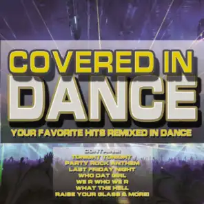 Covered In Dance (your Favorite Hits Remixed In Dance)