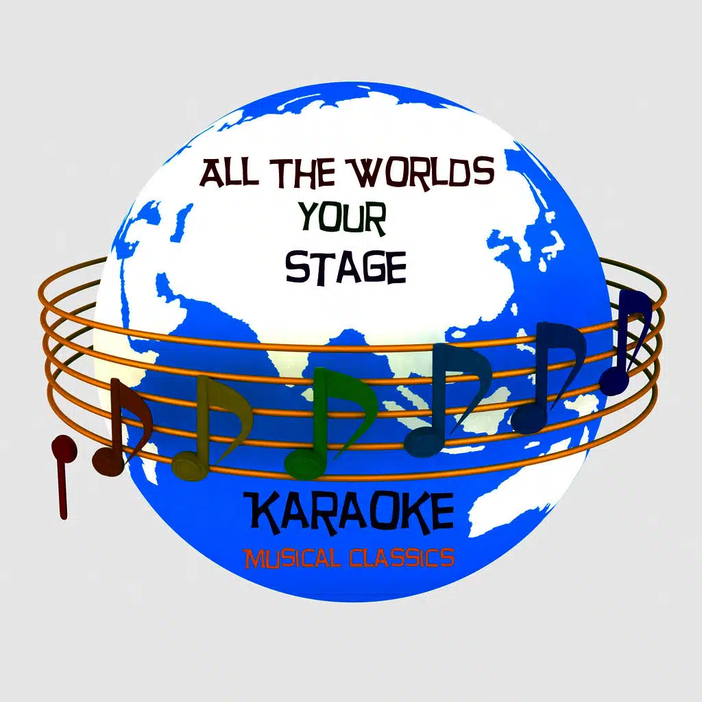 All the Worlds Your Stage