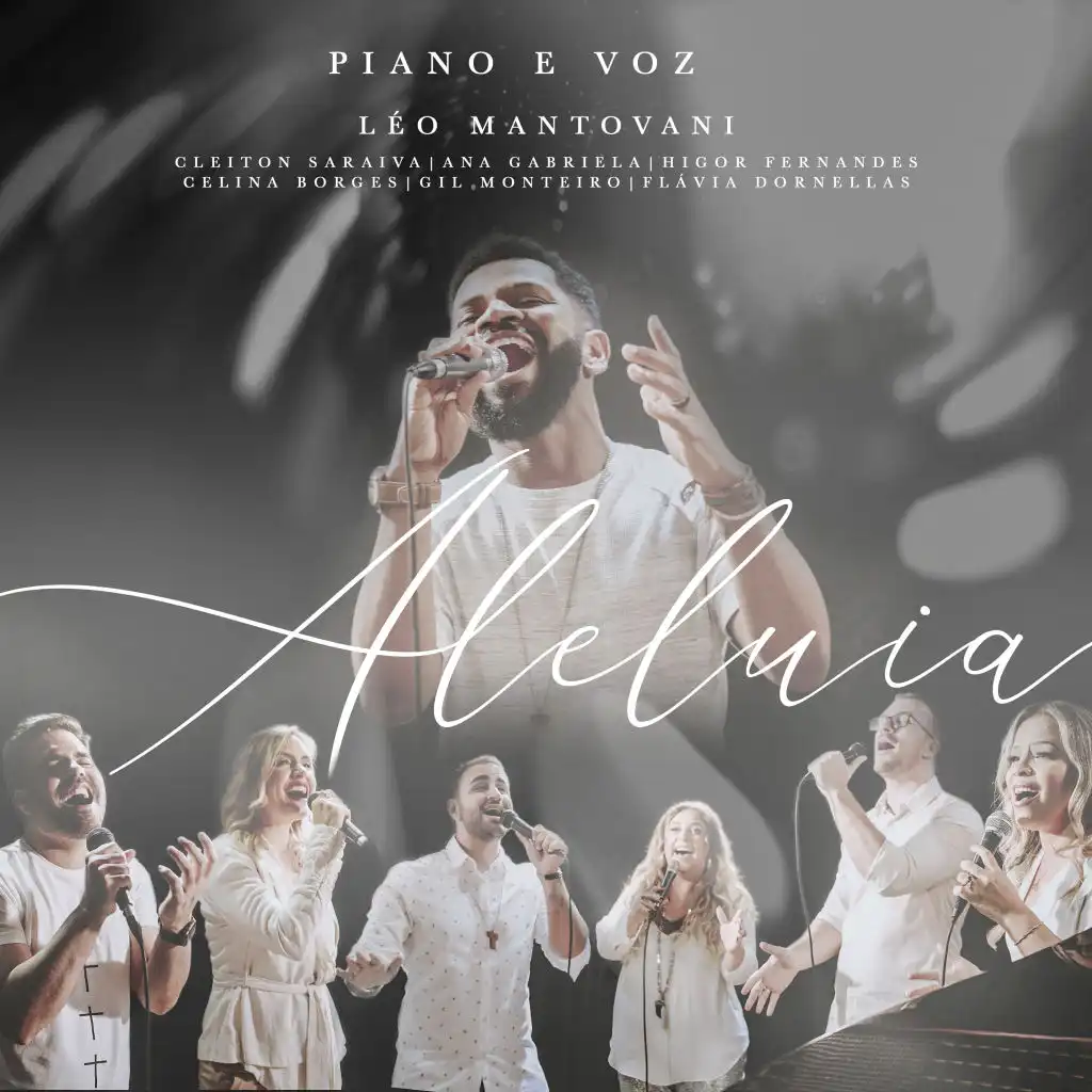 Aleluia (Piano e Voz) [feat. Ana Gabriela, Celina Borges, Flávia Dornellas, Gil Monteiro, Higor Fernandes & Cleiton Saraiva]