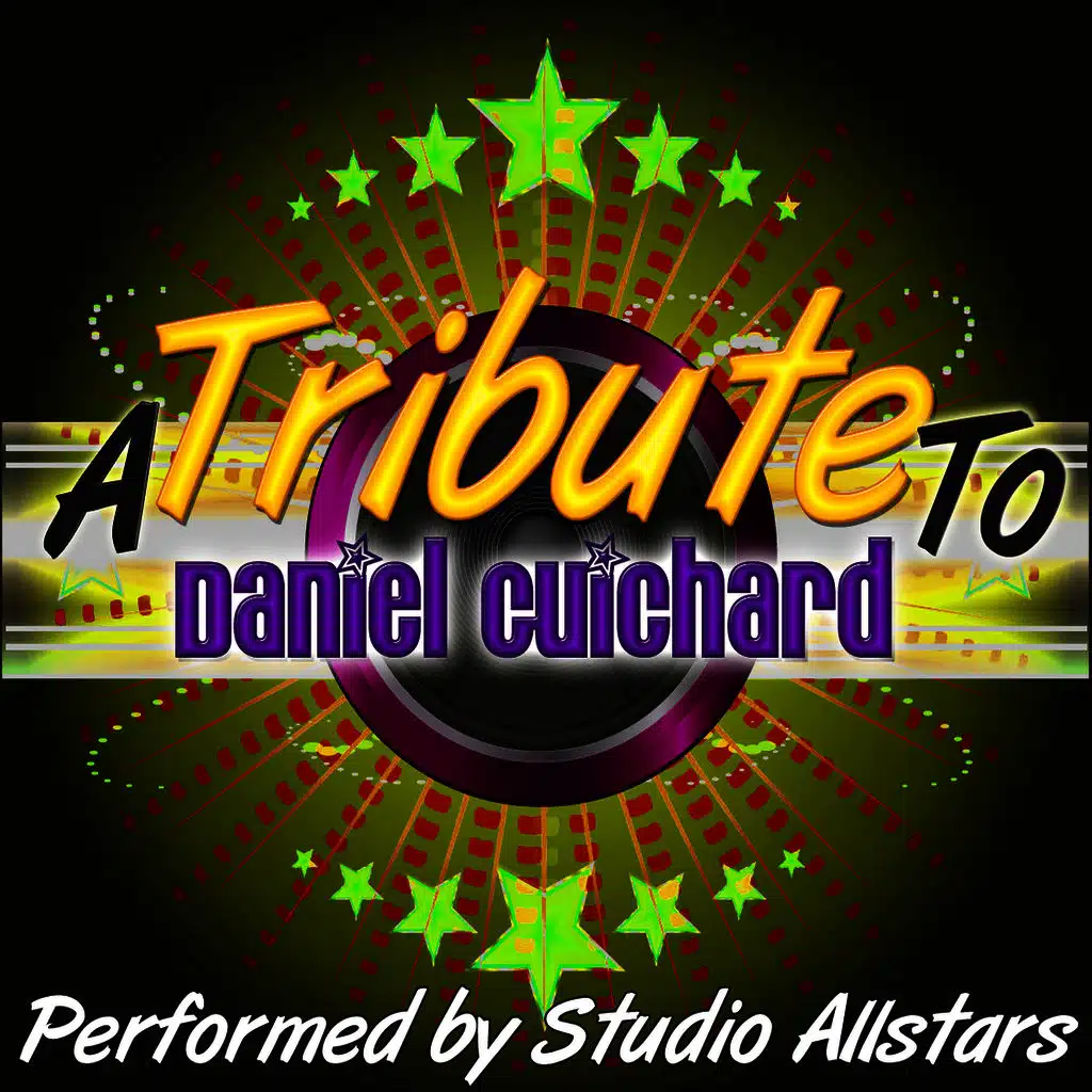 A Tribute to Daniel Guichard