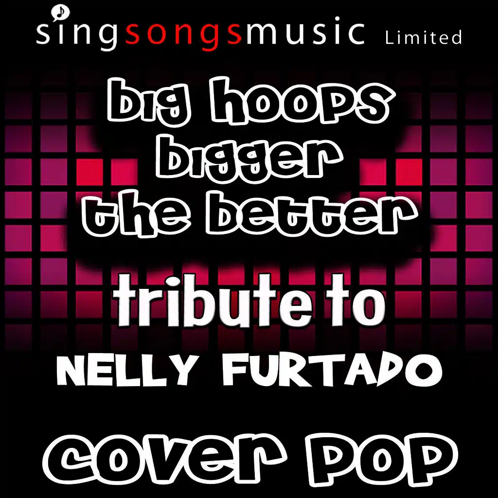 Big Hoops (Bigger the Better) [with Vocals]