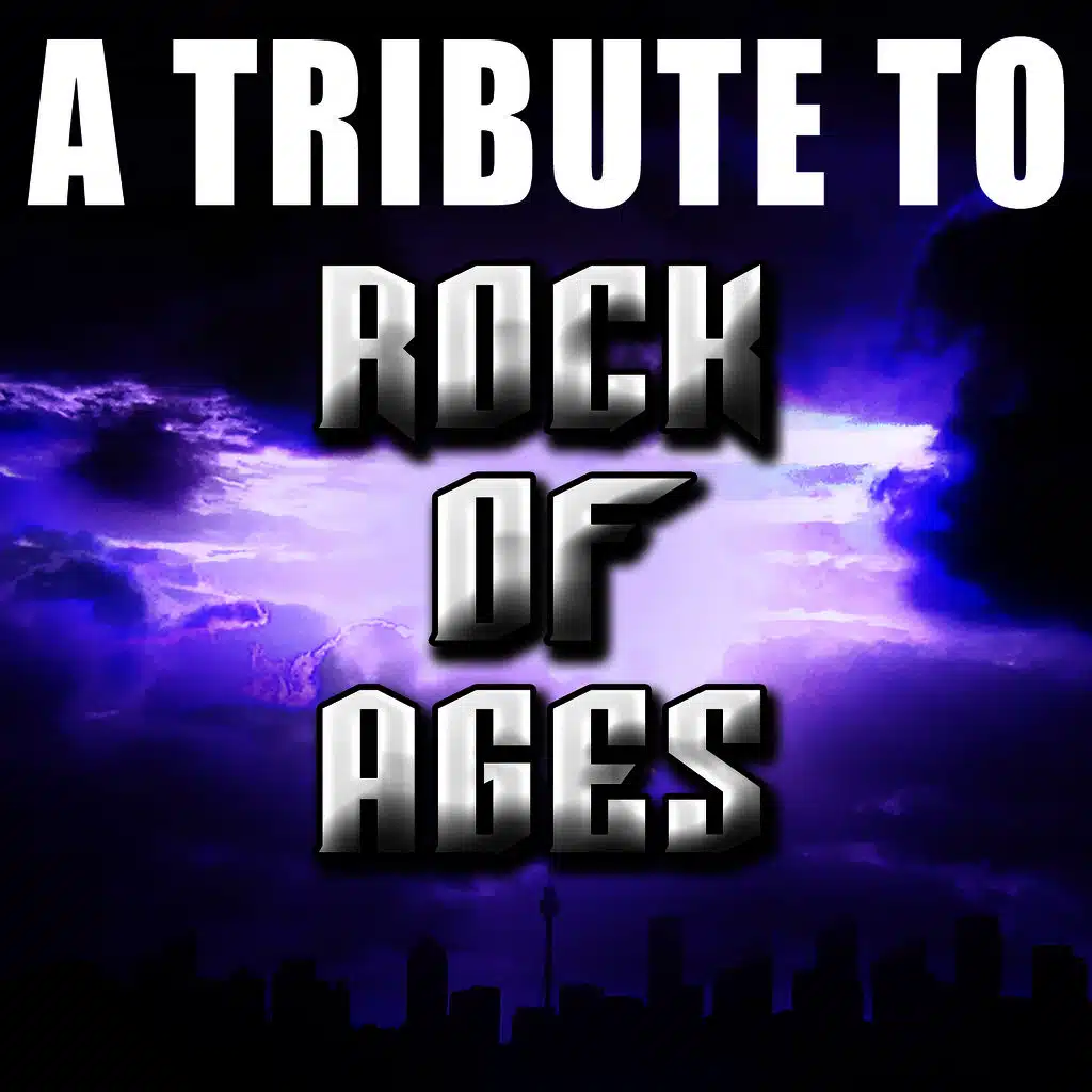A Tribute to Rock of Ages
