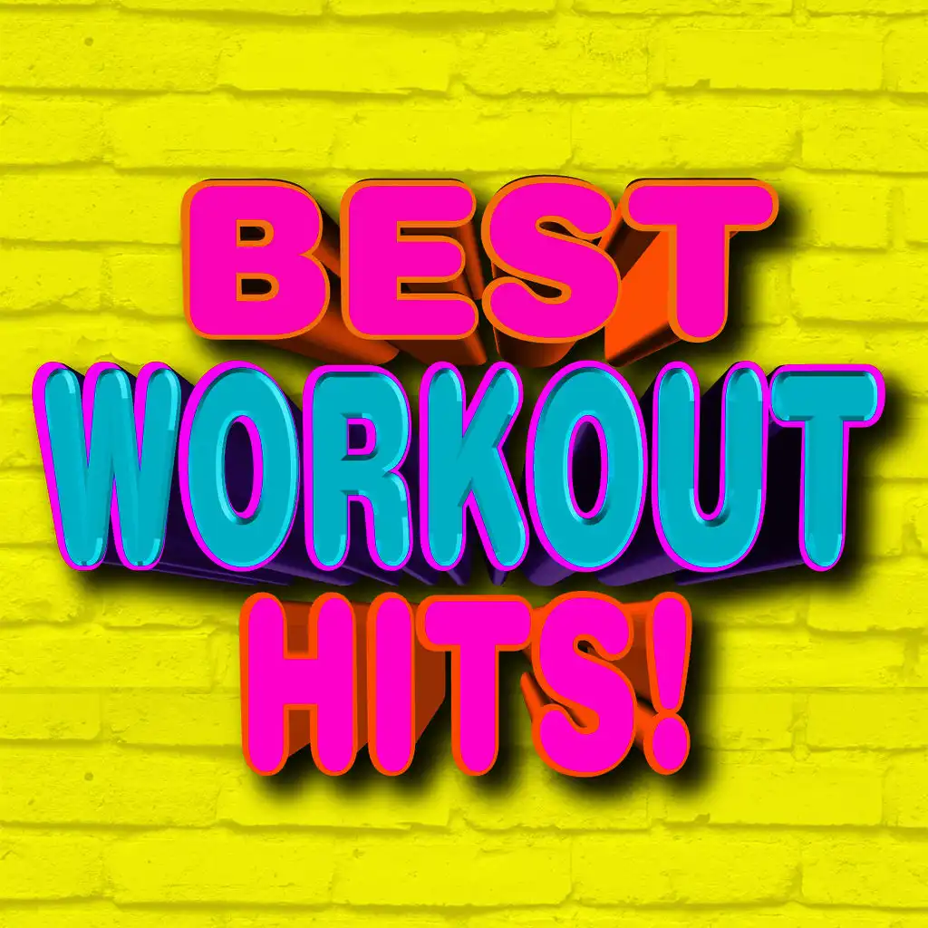 Best Workout Hits!