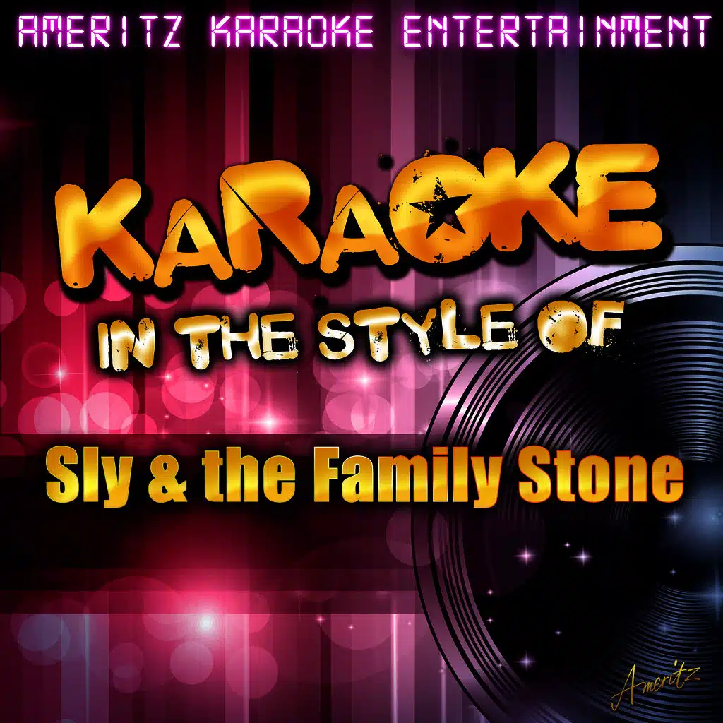 Karaoke (In the Style of Sly & The Family Stone)