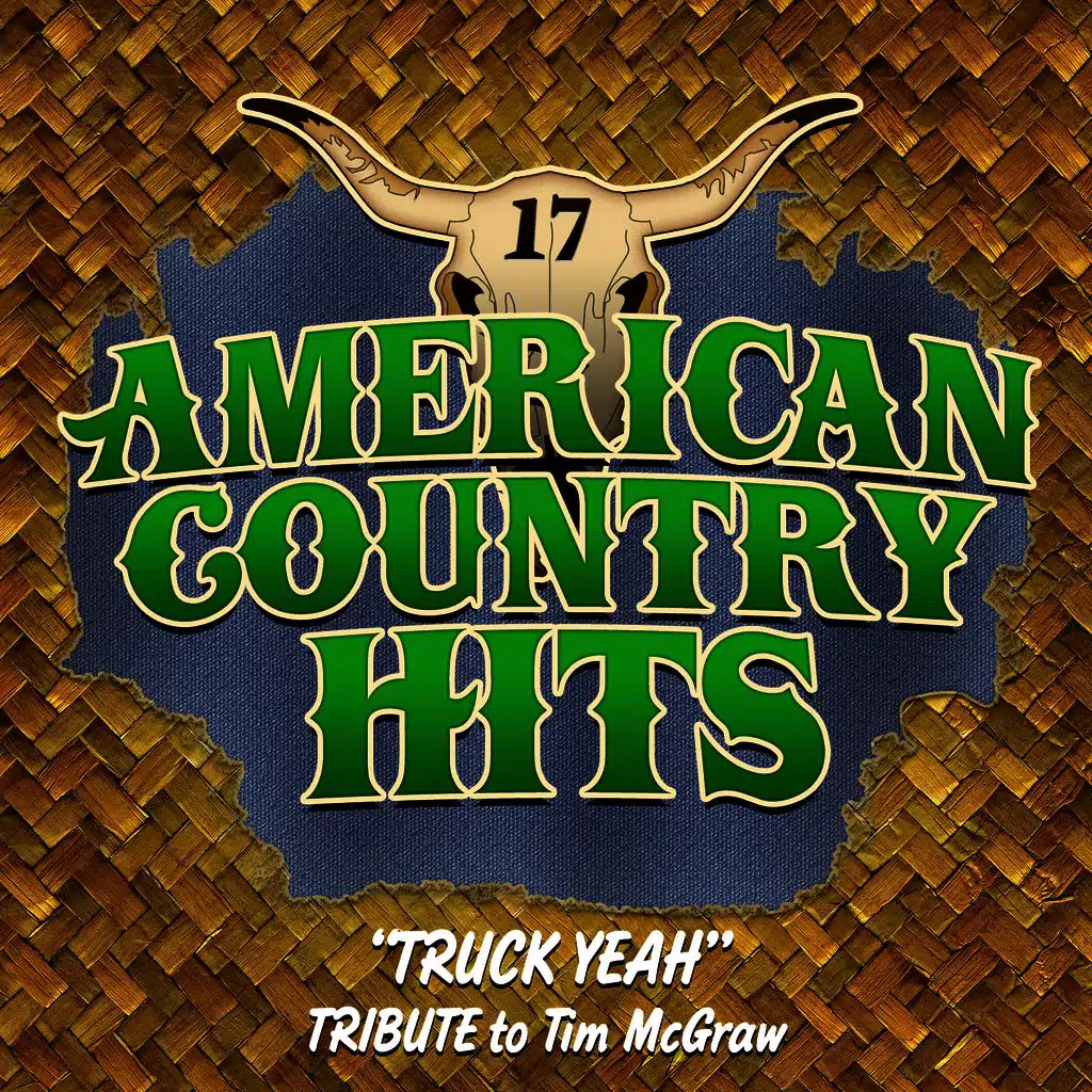 Truck Yeah (Tribute to Tim McGraw)