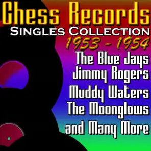 Chess Records Singles Collection 1953 - 1954