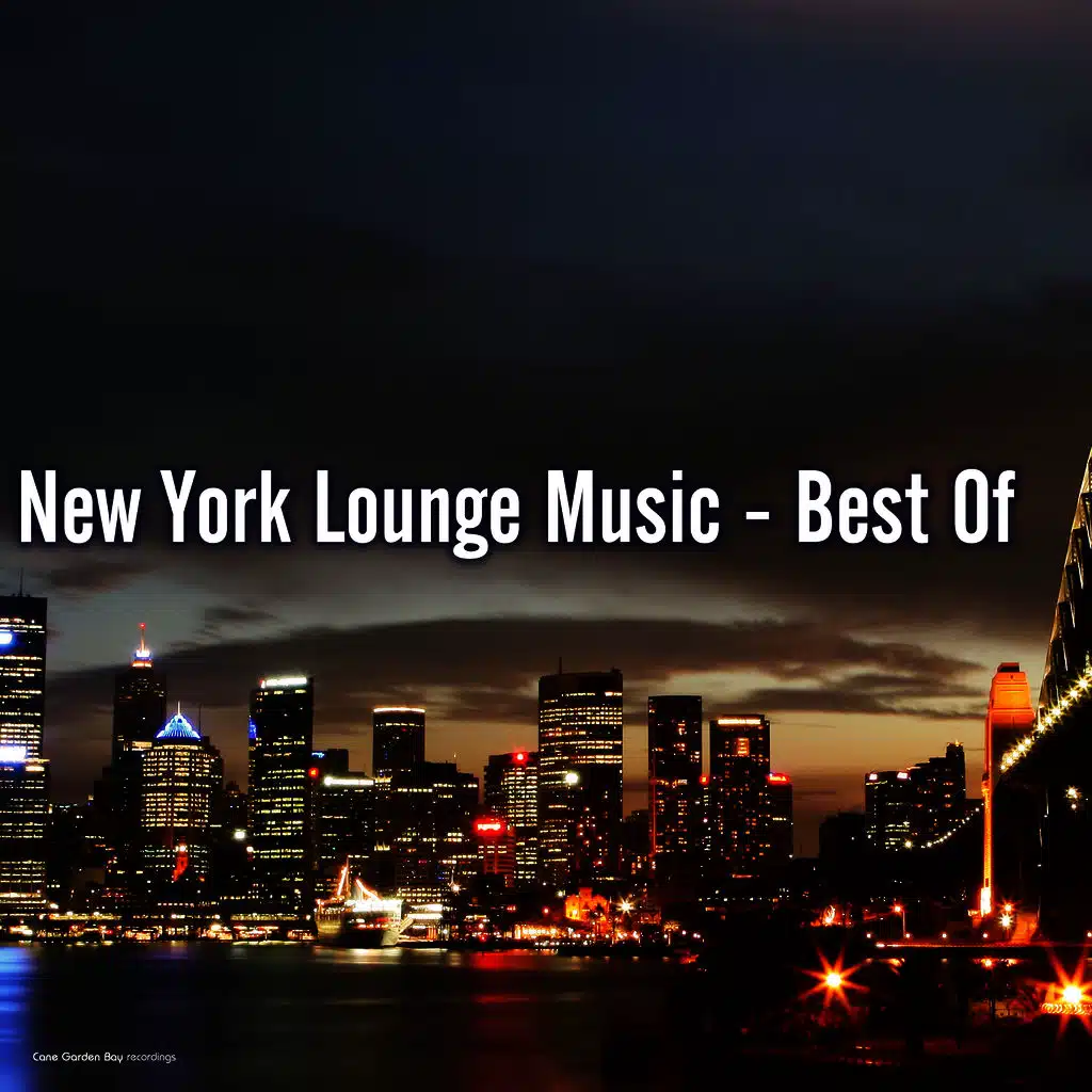 New York Lounge Music - Best of