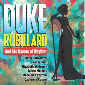 Duke Robillard Featuring Madeleine Peyroux