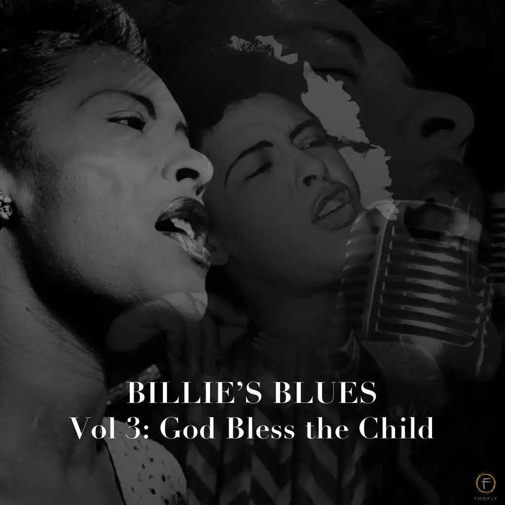 Billie's Blues, Vol. 3: God Bless the Child