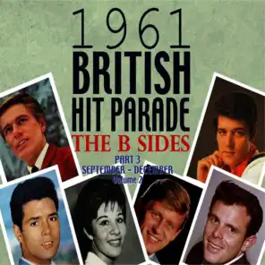 The 1961 British Hit Parade: The B Sides, Vol. 2 (Part 3: September - December)