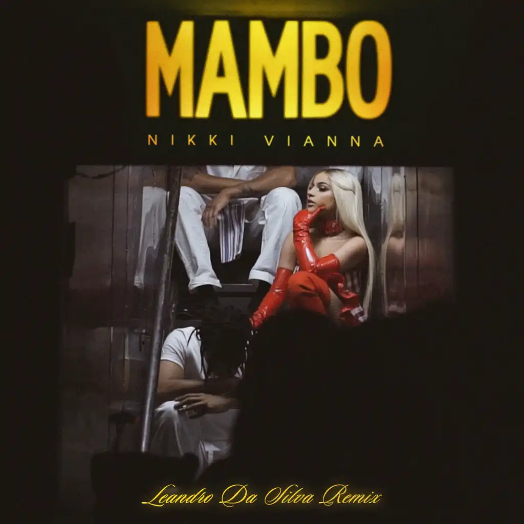 Mambo (Leandro Da Silva Remix)