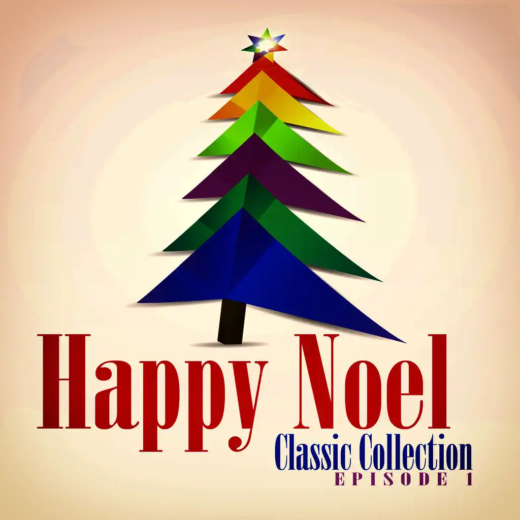 Happy Noel Classic Collection