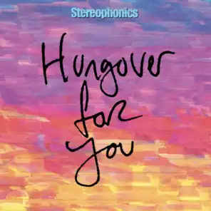 Hungover for You (2020 Alternate Mix)
