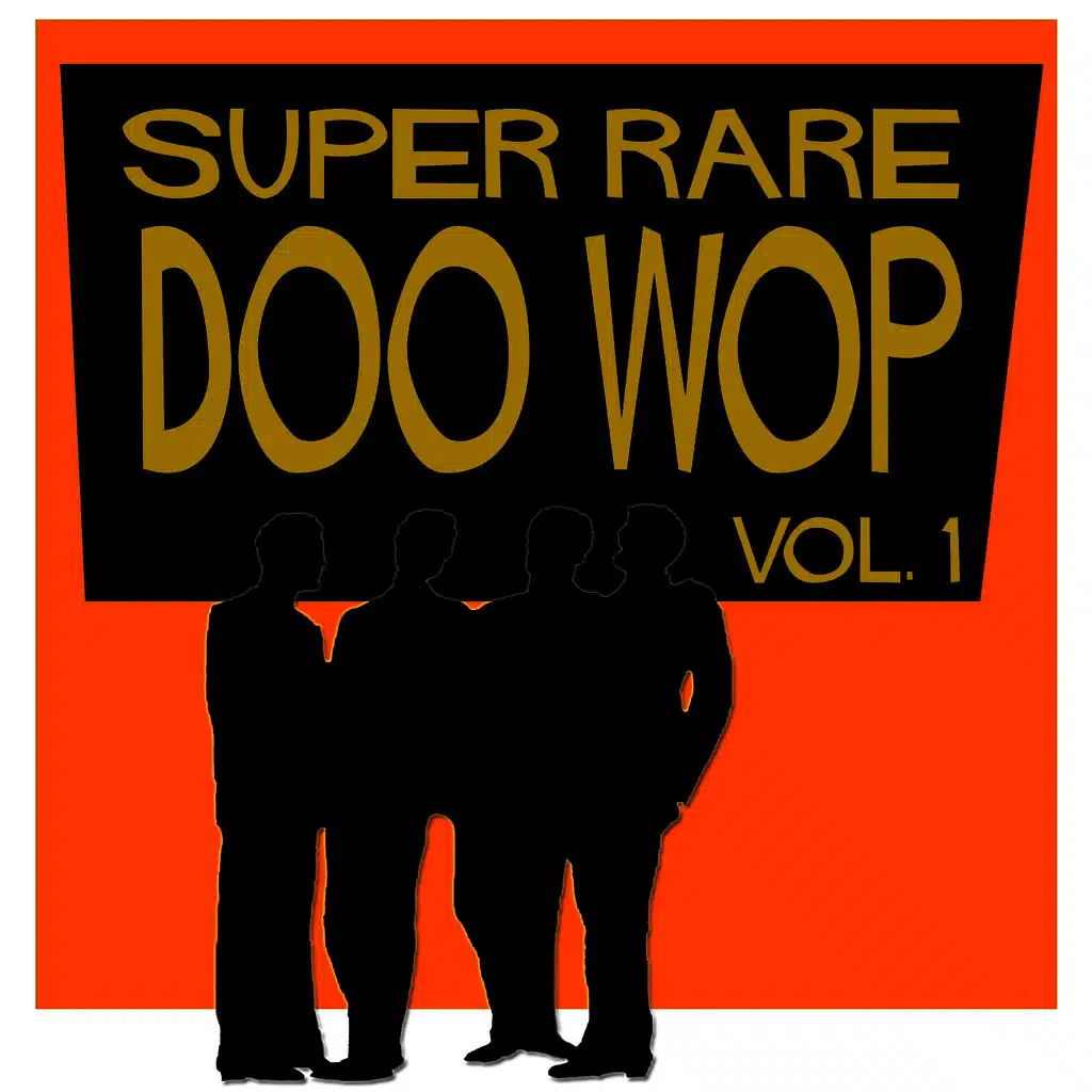 Super Rare Doo Wop, Vol. 1
