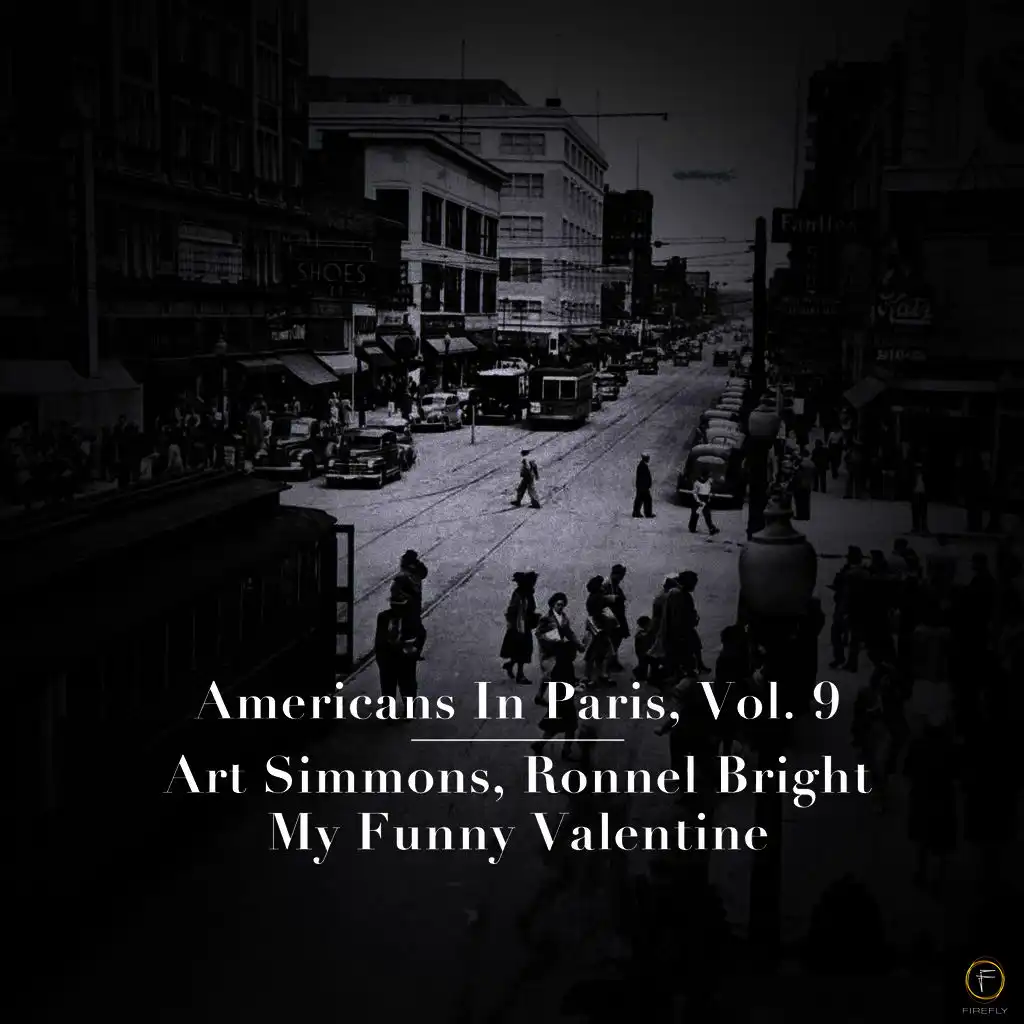 Americans in Paris, Vol. 9: Art Simmons, Ronnel Bright - My Funny Valentine