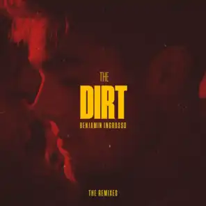 The Dirt (The Remixes)