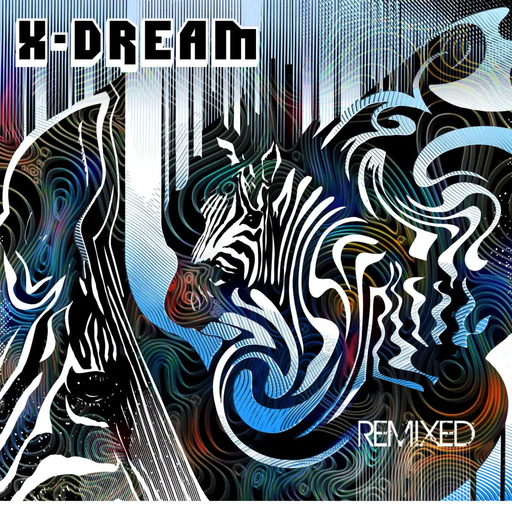 X-Dream Remixed