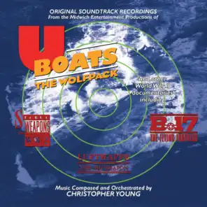 U-Boats: The Wolfpack Original Motion Picture Soundtrack