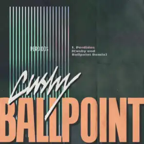 Perdidos (Cushy And Ballpoint Remix) [feat. Nico Rengifo]
