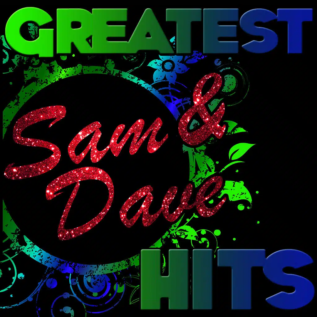 Greatest Hits: Sam & Dave
