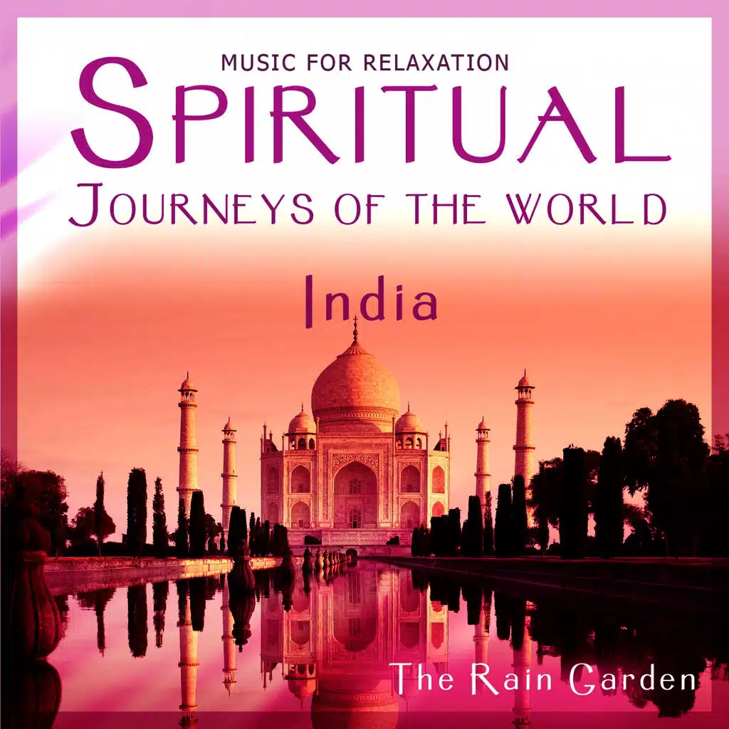 India - Spiritual Journeys of the World