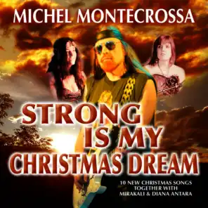 Strong Is My Christmas Dream