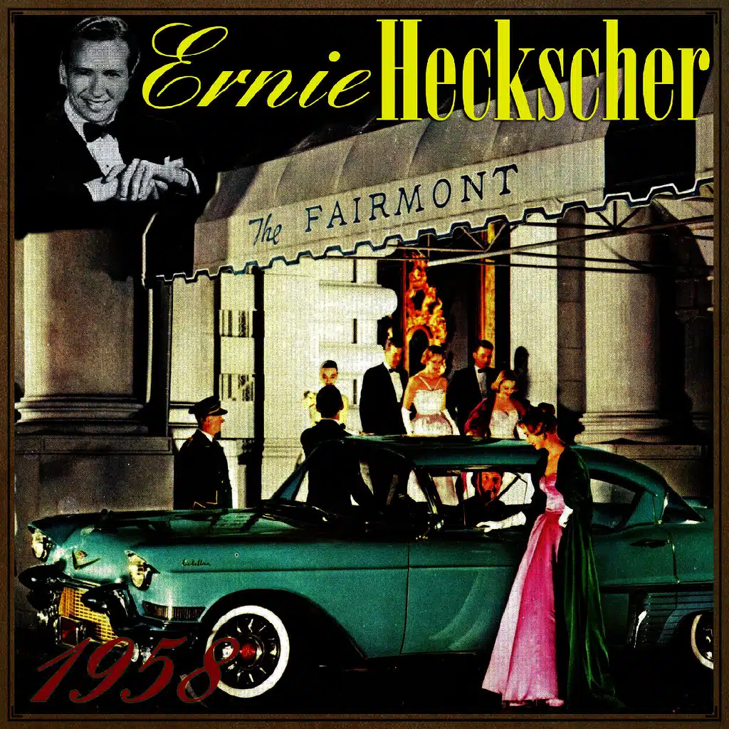 Ernie Heckscher & His Orchestra